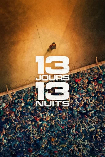 Постер 13 Jours, 13 Nuits