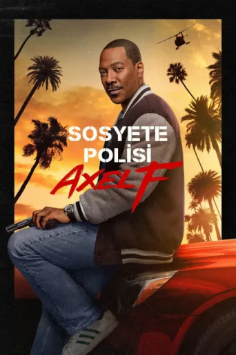 Постер Sosyete Polisi: Axel F