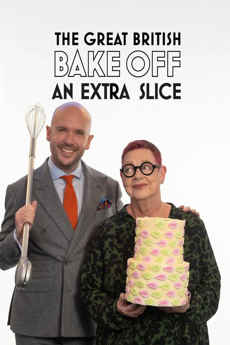 постер The Great British Bake Off: An Extra Slice