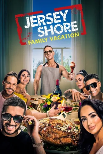 Постер Jersey Shore: Family Vacation