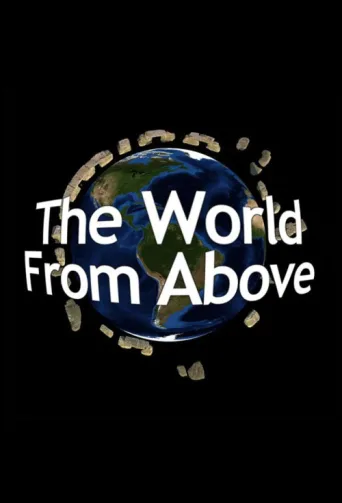 Постер The World from Above
