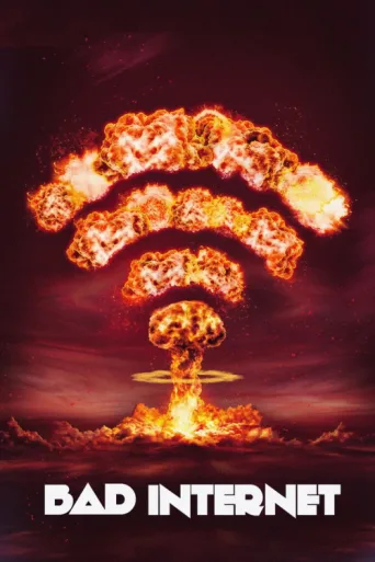 ملصق Bad Internet