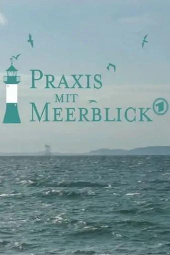 Poster for Praxis mit Meerblick