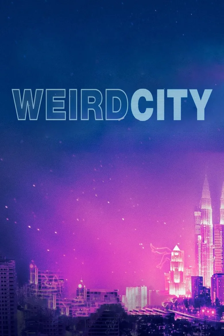 Weird City posteri