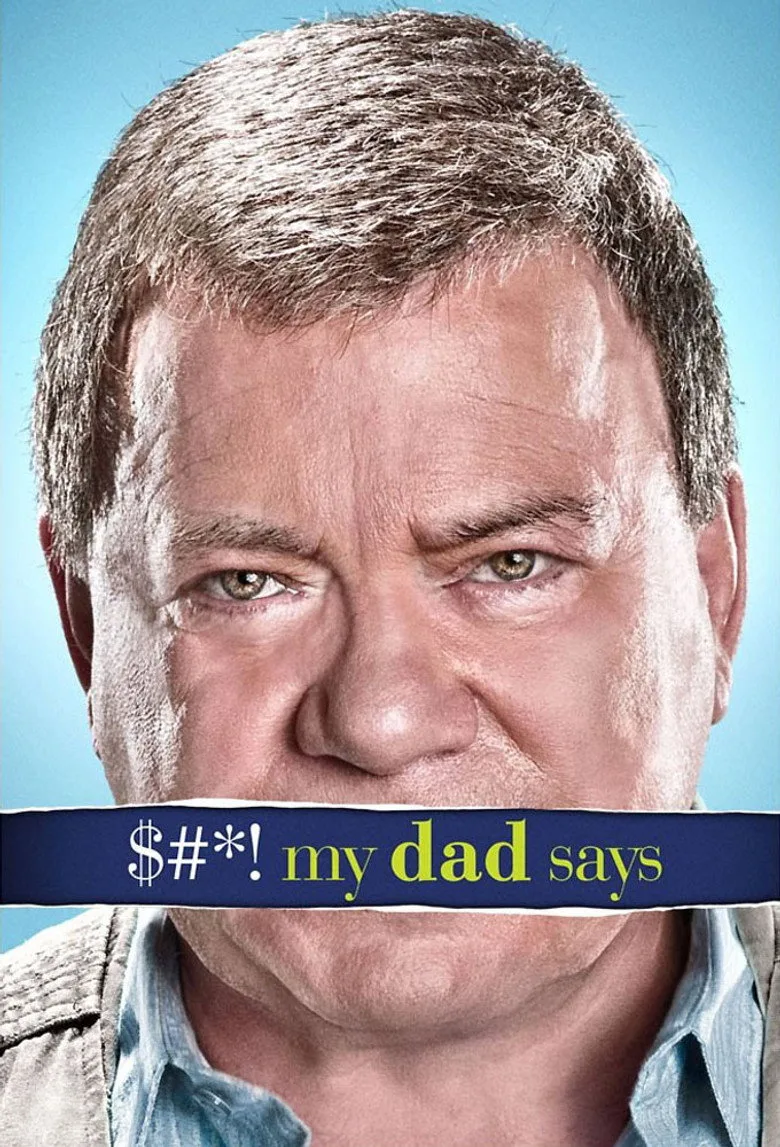 $#*! My Dad Says posteri