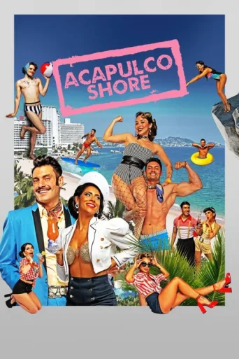 Постер Acapulco Shore