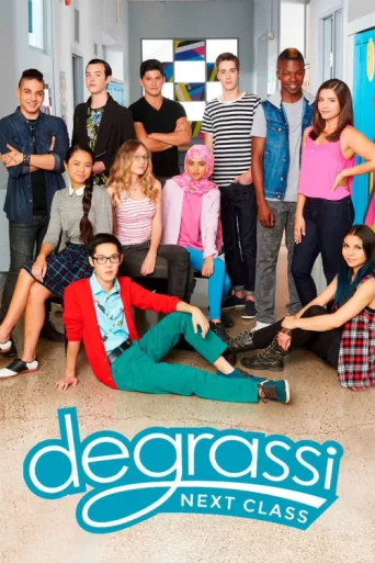 ملصق Degrassi: Next Class