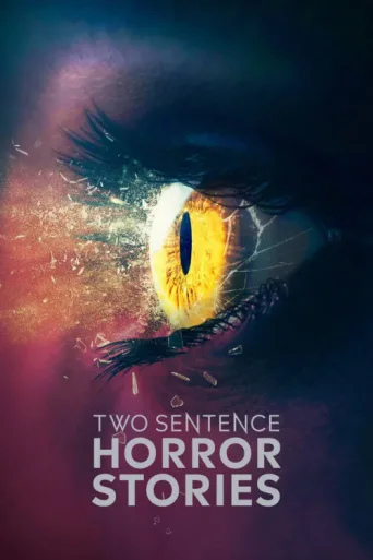 Постер Two Sentence Horror Stories