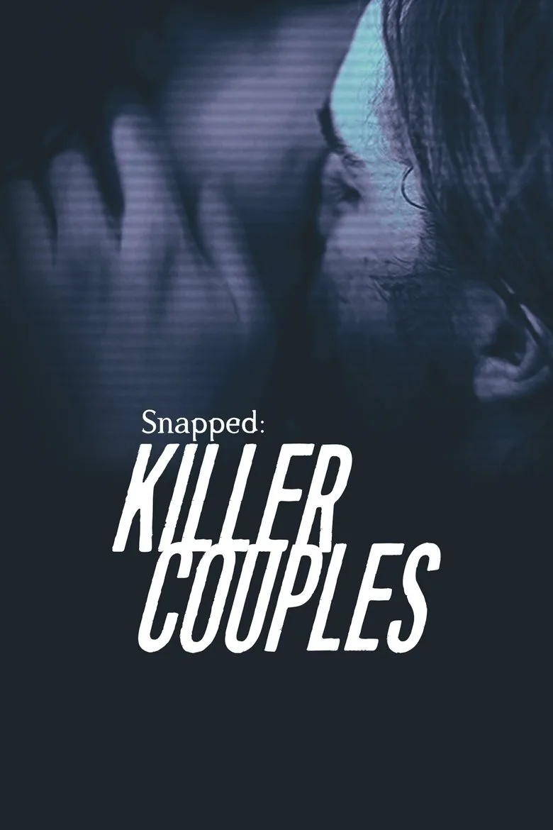 Snapped: Killer Couples posteri