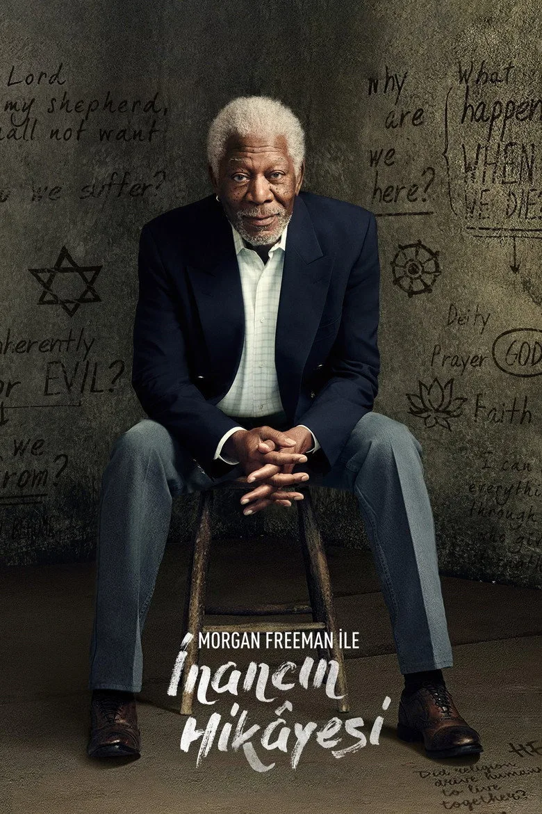 Morgan Freeman ile İnancın Hikayesi poster