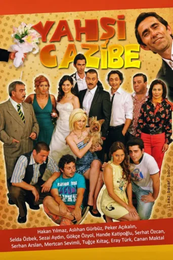 Yahşi Cazibe afişi