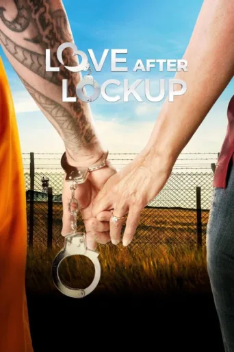 ملصق Love After Lockup