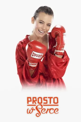 Постер Prosto w serce