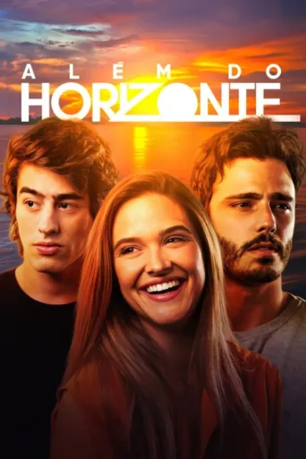Постер Além do Horizonte