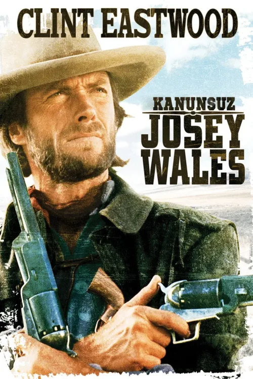 The Outlaw Josey Wales