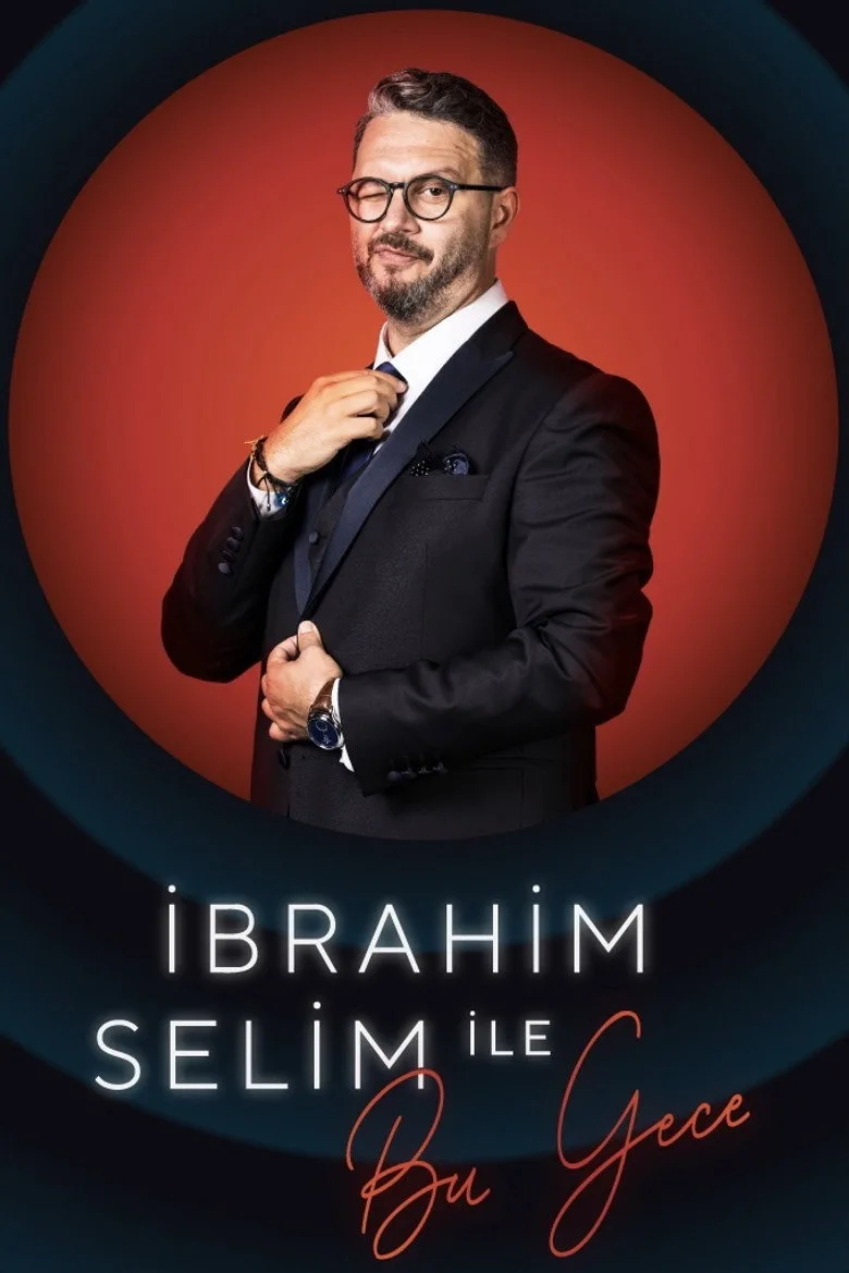 постер İbrahim Selim ile Bu Gece