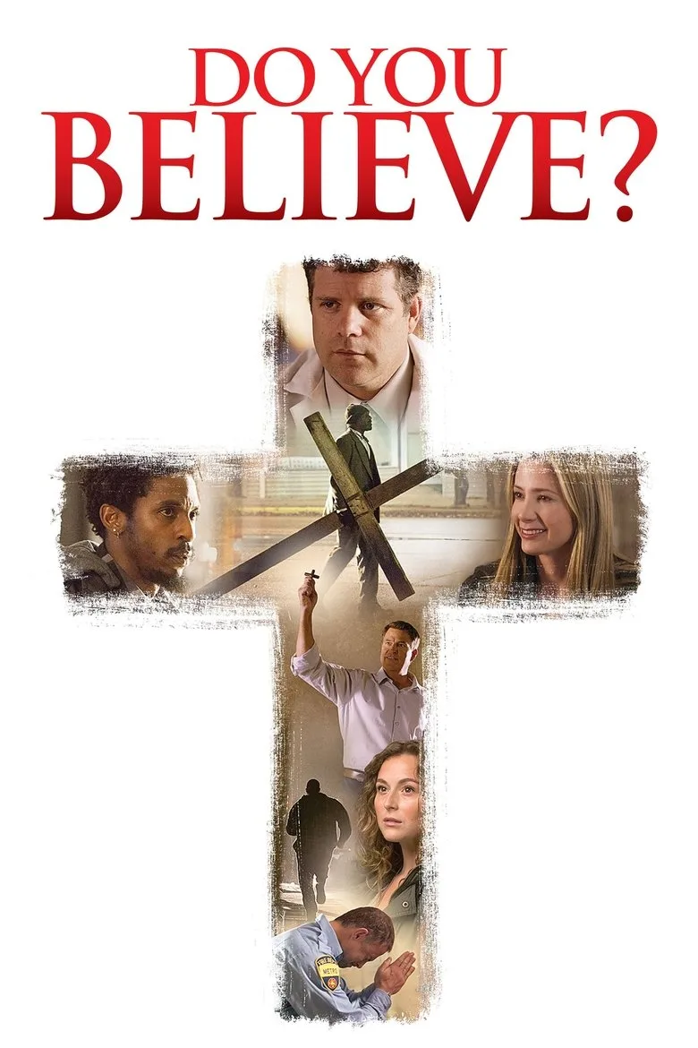 постер Do You Believe?
