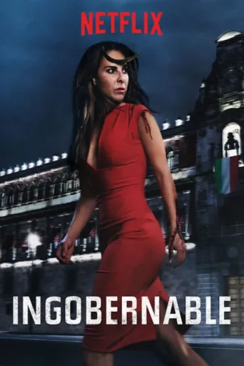 Poster for Ingobernable