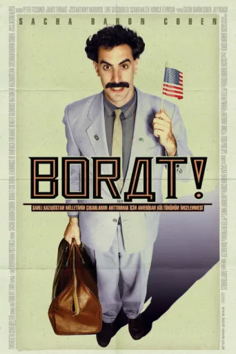 Póster de Borat: Şanlı Kazakistan Milletinin Çıkarlarını Arttırmak İçin Amerikan Kültürünün İncelenmesi