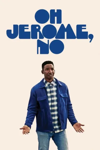 Póster de Oh Jerome, No