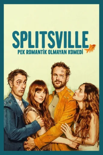 ملصق Splitsville: Pek Romantik Olmayan Komedi