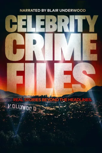 Poster for Celebrity Crime Files