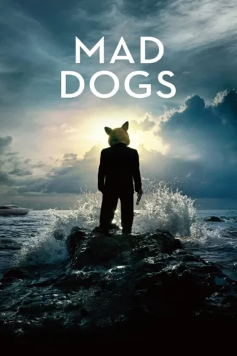 Póster de Mad Dogs