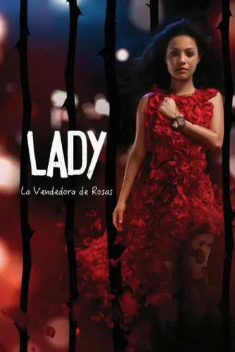 Постер Lady, la vendedora de rosas
