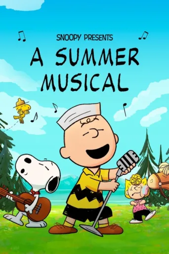 Póster de Snoopy Presents: A Summer Musical