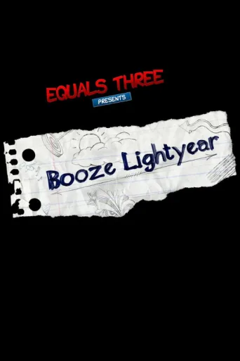 Booze Lightyear afişi