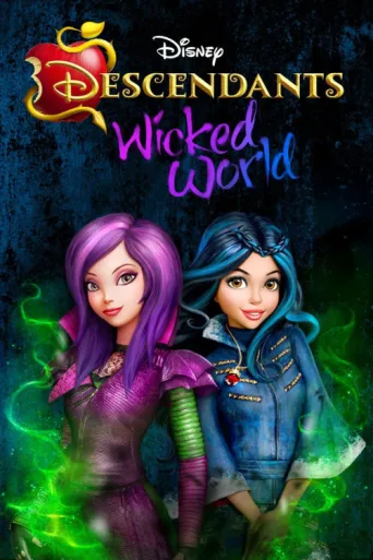 Постер Descendants: Wicked World