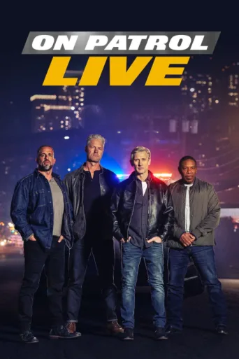 ملصق On Patrol: Live
