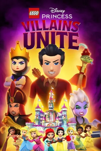 Постер Lego Disney Prenses: Kötüler Birleşiyor