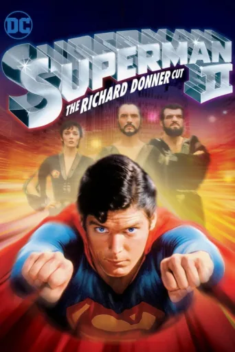 Постер Superman II: The Richard Donner Cut