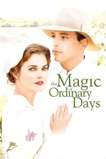 Постер The Magic of Ordinary Days