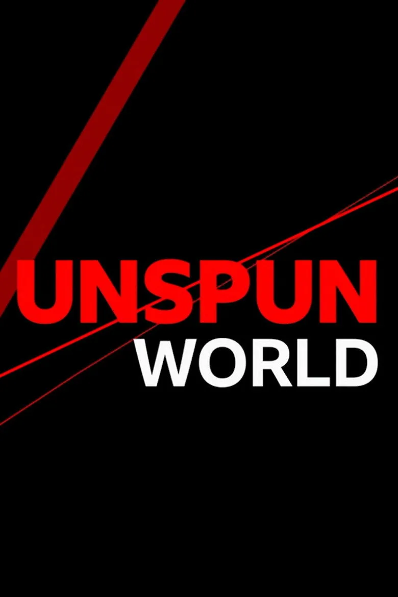 постер Unspun World with John Simpson