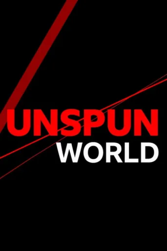 Póster de Unspun World with John Simpson