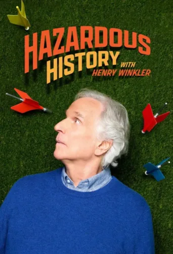 Постер Hazardous History with Henry Winkler