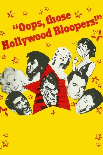Poster for Oops, Those Hollywood Bloopers!