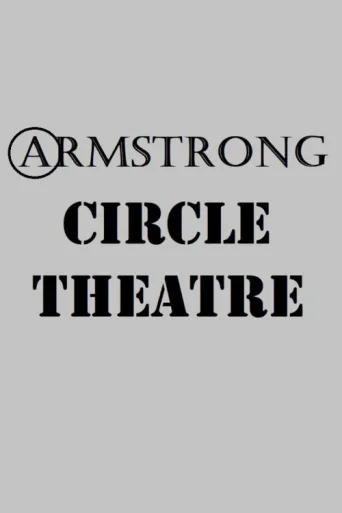 Постер Armstrong Circle Theatre