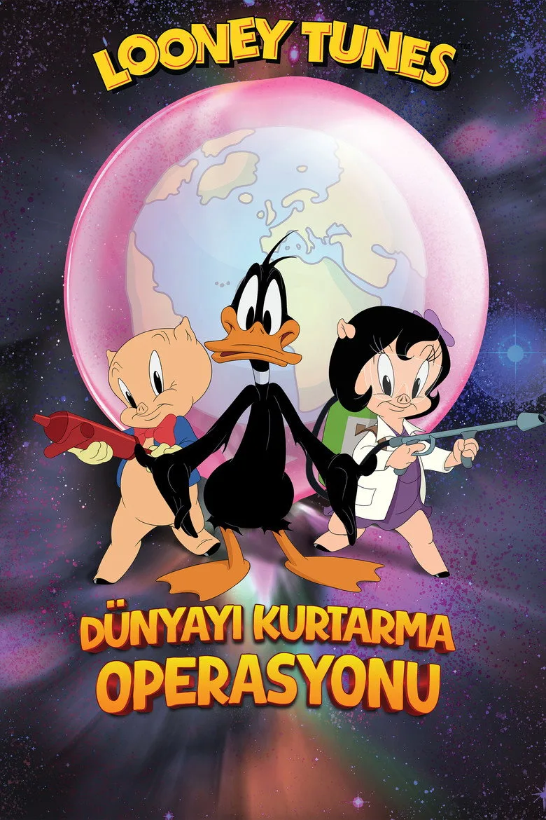 ملصق Looney Tunes: Dünyayı Kurtarma Operasyonu