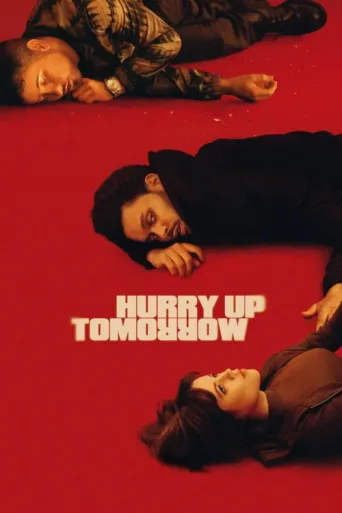 Póster de Hurry Up Tomorrow