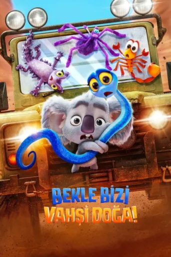 Poster for Bekle Bizi Vahşi Doğa!