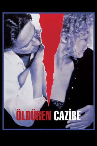 Öldüren Cazibe afişi