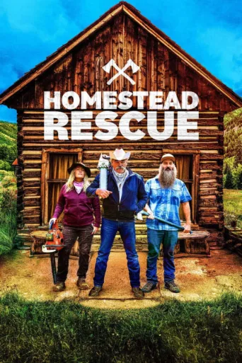 Постер Homestead Rescue