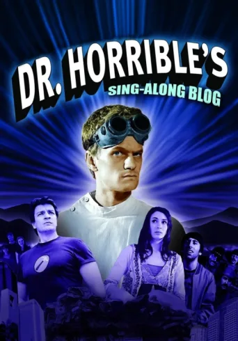 ملصق Dr. Horrible's Sing-Along Blog