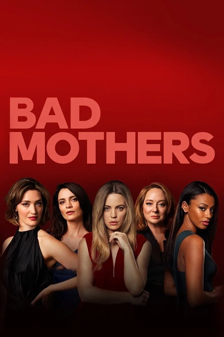 ملصق Bad Mothers