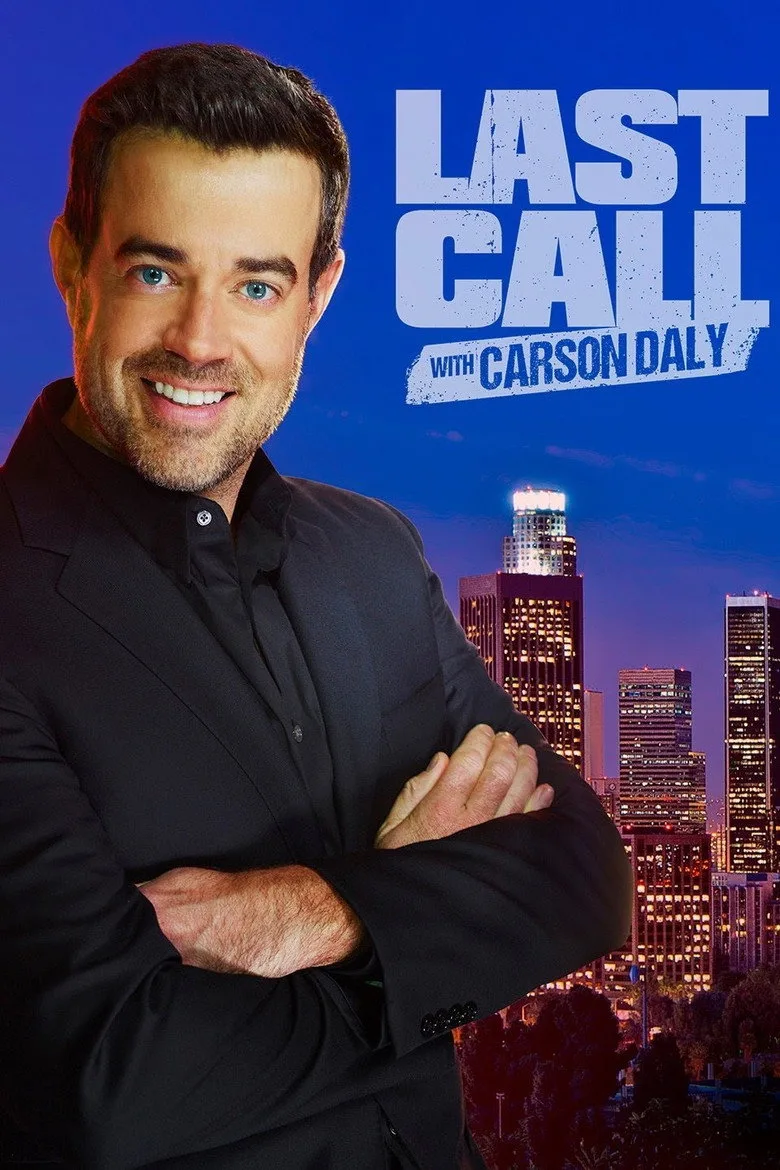 póster de Last Call with Carson Daly