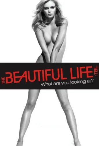 ملصق The Beautiful Life: TBL