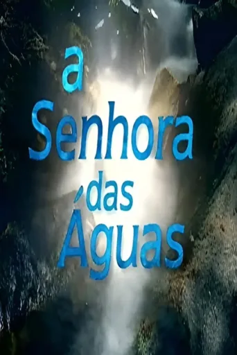 ملصق A Senhora das Águas